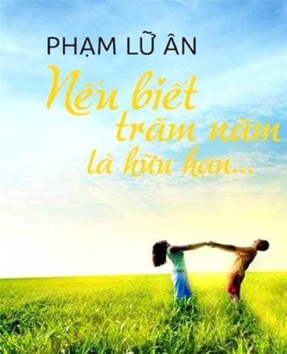 Bìa sách Nếu biết trăm năm là hữu hạn