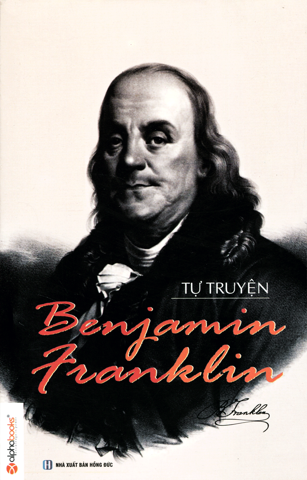 Bìa sách Tự truyện Benjamin Franklin