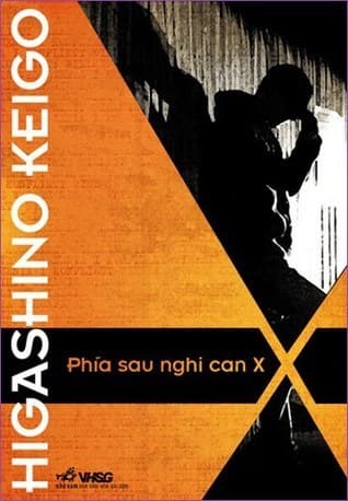 Bìa sách “Phía Sau Nghi Can X”