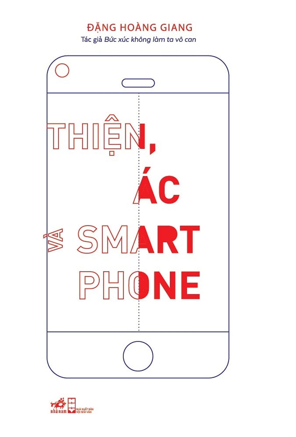 Bìa sách Thiện, Ác Và Smartphone