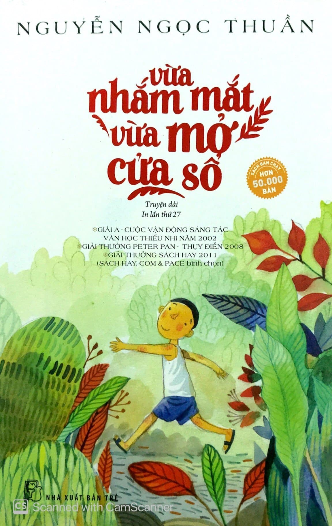 Bìa sách Vừa Nhắm Mắt Vừa Mở Cửa Sổ